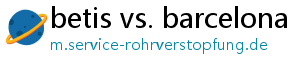 betis vs. barcelona
